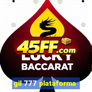 gil 777 plataforma